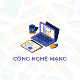 Tài Liệu Luyện Thi Công Nghệ Mạng - Miễn Phí, Đầy Đủ Đáp Án